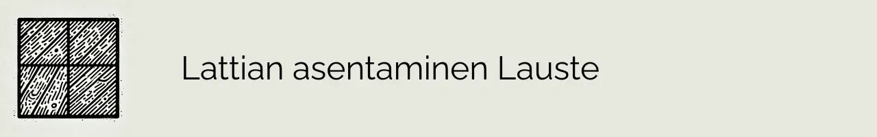 Lattian asentaminen Lauste